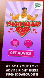 Meathead Love Coach Screenshot 1